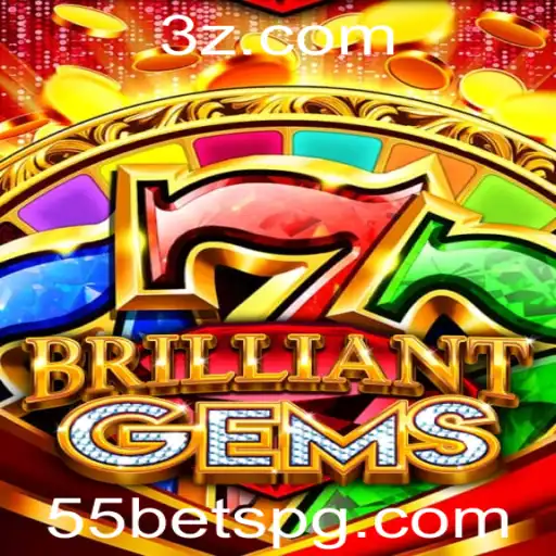 Explorando o Mundo de 'BrilliantGems': Um Mergulho no Universo das Apostas com a Palavra-Chave '55 Bet'
