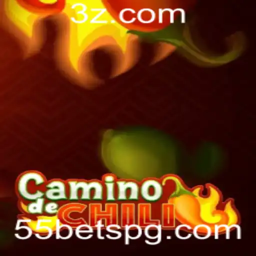 Desvendando CaminodeChili: O Emocionante Jogo de Apostas com 55 Bet