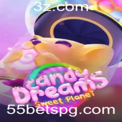 Explore o Fascinante Mundo de CandyDreams e Descubra o 55 Bet